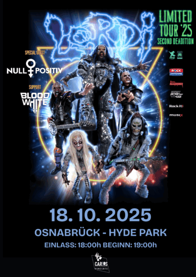 18.10.2025</br>LORDI & NULL POSITIV & BLOOD WHITE</br><a href="https://www.hyde-park.de/" rel="noopener" target="_blank">HYDE PARK</a>, Osnabrück