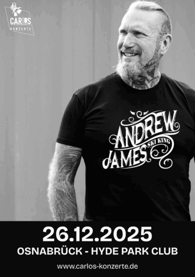 26.12.2025</br>ANDREW JAMES</br><a href="https://www.hyde-park.de/" target="_blank">HYDE PARK</a>, Osnabrück