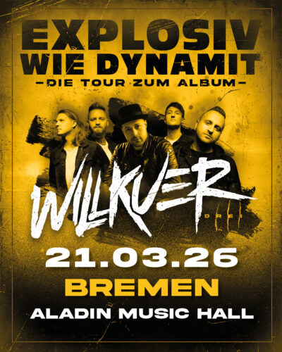 21.03.2026</br>WILLKUER</br><a href="https://www.aladin-bremen.de/" rel="noopener" target="_blank">ALADIN</a>, Bremen