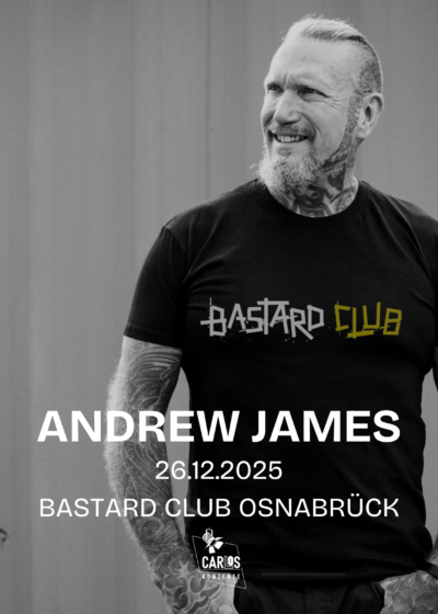 26.12.2025</br>ANDREW JAMES</br><a href="https://bastardclub.de/" rel="noopener" target="_blank">Bastard Club</a>, Osnabrück