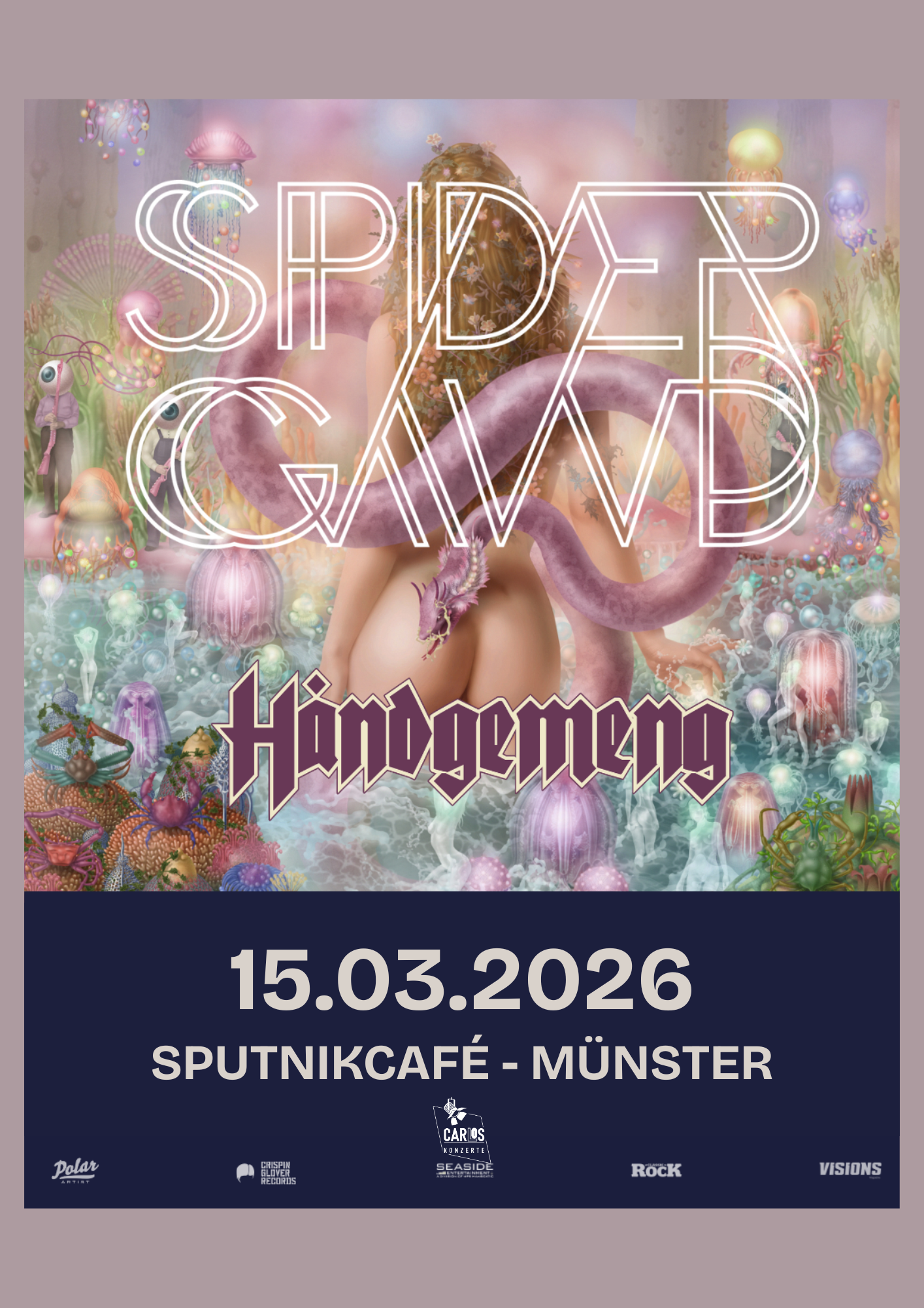 15.03.2026</br>SPIDERGAWD & Special Guest Handgemeng</br><a href="https://www.sputnikhalle.de/" target="_blank">Sputnikcafé</a>, Münster