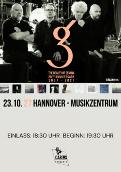 23.10.2027</br>THE BEAUTY OF GEMINA</br><a href="https://musikzentrum-hannover.de/" target="_blank">MUSIKZENTRUM</a>, Hannover