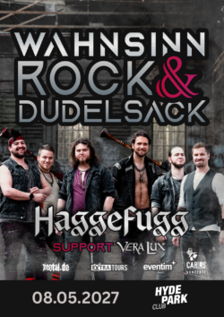 08.05.2027 HAGGEFUGG & Support VERA LUX <a href="https://www.hyde-park.de/" target="_blank">HYDE PARK CLUB</a>, OSNABRÜCK